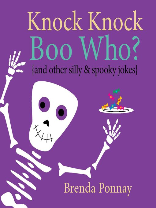 Title details for Knock Knock Boo Who? by Brenda Ponnay - Wait list